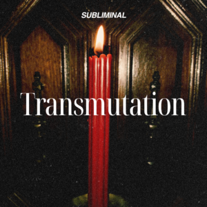 Transmutation Subliminal (MP3)